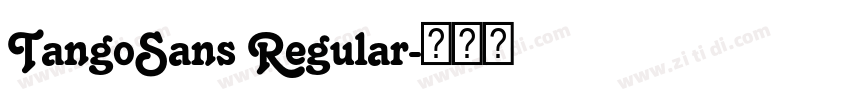 TangoSans Regular字体转换